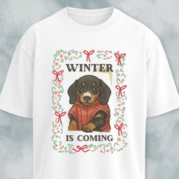 Winter Is Coming Dachshund Pup T Shirt Gift For Dog Lover