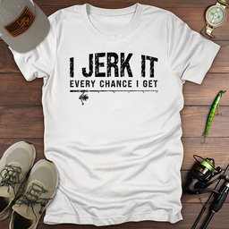 Every Chance I Get T Shirt Gift For Fishing Enthusiast