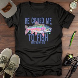 Called Me T Shirt Gift For Fishing Enthusiast