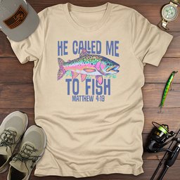 Called Me T Shirt Gift For Fishing Enthusiast