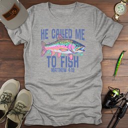 Called Me T Shirt Gift For Fishing Enthusiast