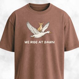 We Ride At Dawn Chihuahua On A Goose T Shirt Gift For Dog Lover