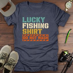 Do Not Wash T Shirt Gift For Fishing Enthusiast