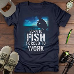 Born To Fish T Shirt Gift For Fishing Enthusiast
