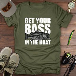 Bass In The Boat T Shirt Gift For Fishing Enthusiast