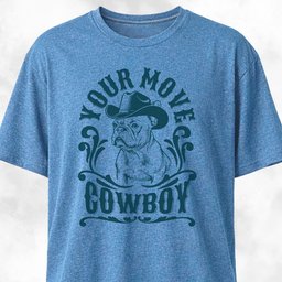Your Move Cowboy Frenchie T Shirt Gift For Dog Lover