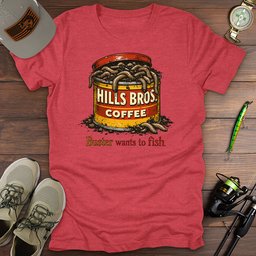 Buster Wants To Fish T Shirt Gift For Fishing Enthusiast