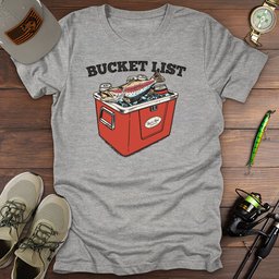 Bucket List T Shirt Gift For Fishing Enthusiast