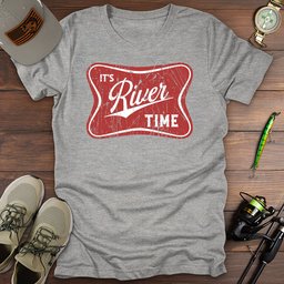 Its River Time T Shirt Gift For Fishing Enthusiast