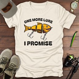 One More Lure T Shirt Gift For Fishing Enthusiast