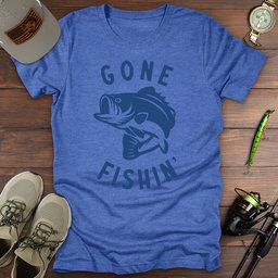 Gone Fishin T Shirt Gift For Fishing Enthusiast