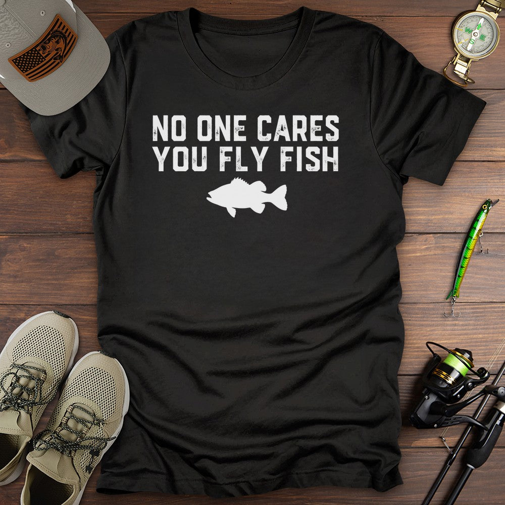 No One Cares T Shirt Gift For Fishing Enthusiast