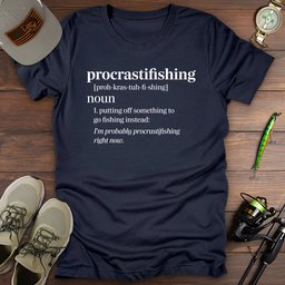 Procrastifishing T Shirt Gift For Fishing Enthusiast