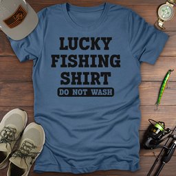 Lucky Fishing Shirt T Shirt Gift For Fishing Enthusiast