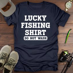 Lucky Fishing Shirt T Shirt Gift For Fishing Enthusiast