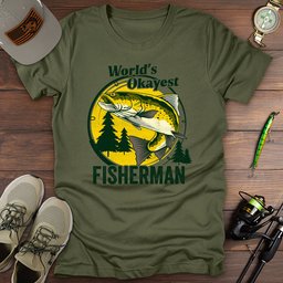 Okayest Fisherman T Shirt Gift For Fishing Enthusiast