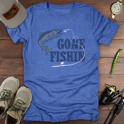 Gone Fishin T Shirt Gift For Fishing Enthusiast