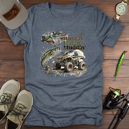 Huntin Fishin Muddin T Shirt Gift For Fishing Enthusiast