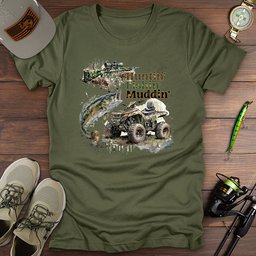 Huntin Fishin Muddin T Shirt Gift For Fishing Enthusiast