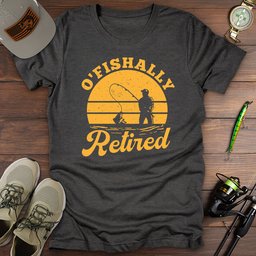 Ofishally Retired Fishing T Shirt Gift For Fishing Enthusiast