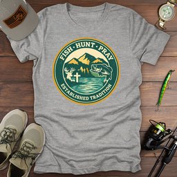 Hunt Fish Pray T Shirt Gift For Fishing Enthusiast