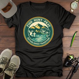 Hunt Fish Pray T Shirt Gift For Fishing Enthusiast