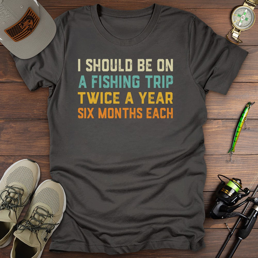 Fishing Trip Twice T Shirt Gift For Fishing Enthusiast