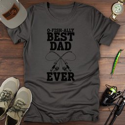 O Fish Ally Best Dad T Shirt Gift For Dad