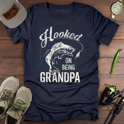 Hooked On Being Grandpa T Shirt Gift For Grandpa