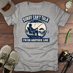 On Another Line T Shirt Gift For Fishing Enthusiast