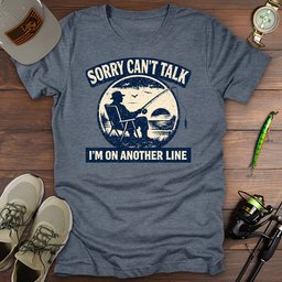 On Another Line T Shirt Gift For Fishing Enthusiast