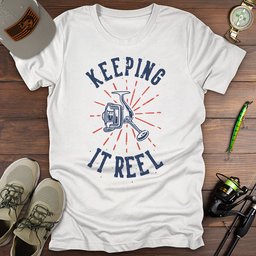 Keeping IT Reel T Shirt Gift For Fishing Enthusiast