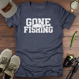 Gone Fishing T Shirt Gift For Fishing Enthusiast