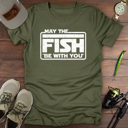 Fish Be With You T Shirt Gift For Fishing Enthusiast