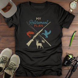 My Retirement Plan Fishing Hunting T Shirt Gift For Fishing Enthusiast