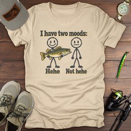 Hehe Not Hehe T Shirt Gift For Fishing Enthusiast