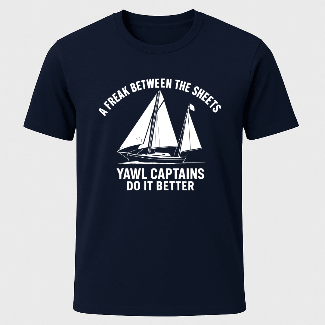 Between The Sheets T Shirt Gift For Boat Owner