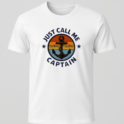 Call Me Captain T Shirt Gift For Boat Owner
