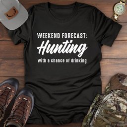 Weekend Forecast Hunting T Shirt Gift For Fishing Enthusiast