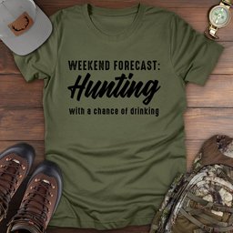 Weekend Forecast Hunting T Shirt Gift For Fishing Enthusiast