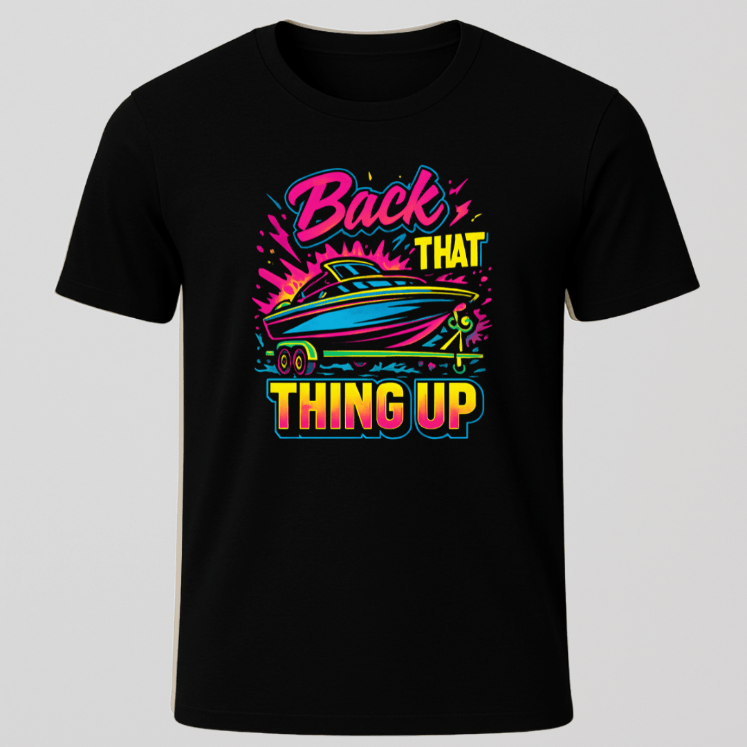Back IT Up Retro Vibe T Shirt Gift For Boat Owner