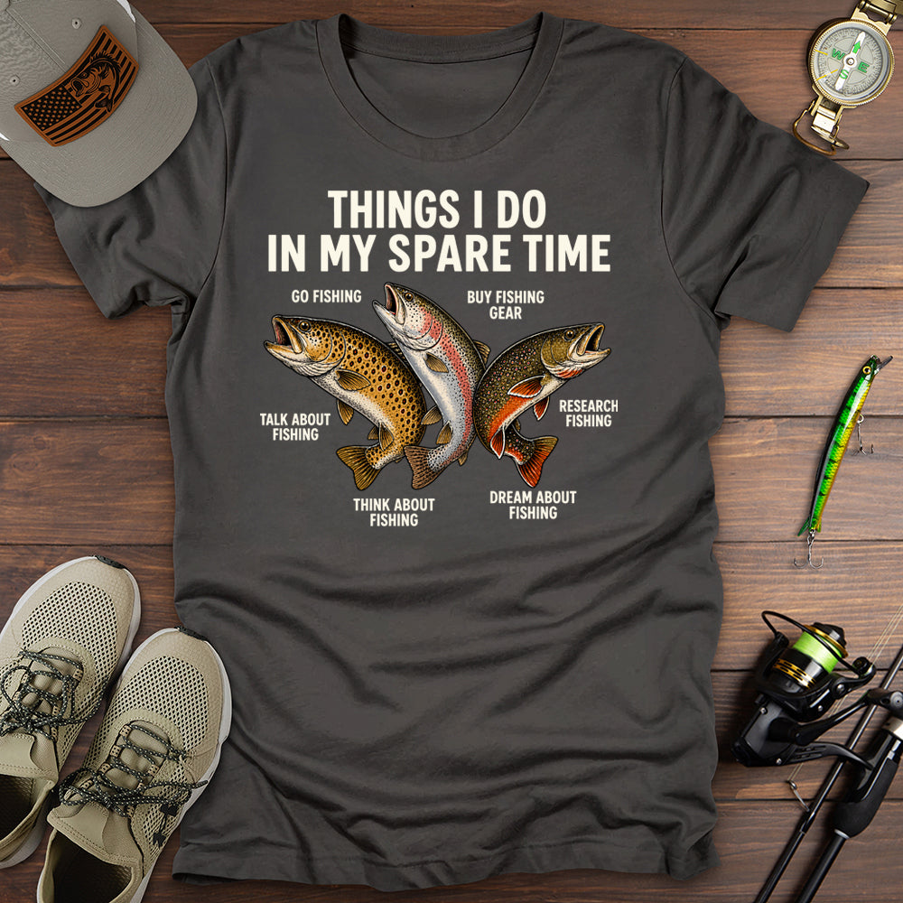 Things I Do T Shirt Gift For Fishing Enthusiast