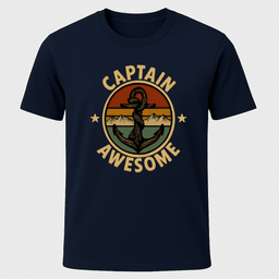 Captain Awesome T Shirt Gift For Boat Owner