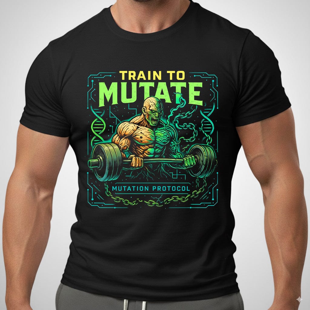 Train To Mutate T Shirt Gift For Fitness Lover