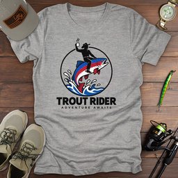 Trout Rider T Shirt Gift For Fishing Enthusiast