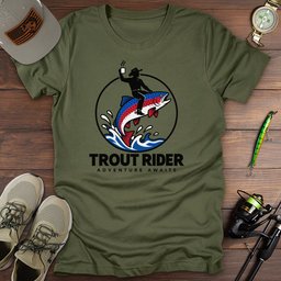 Trout Rider T Shirt Gift For Fishing Enthusiast