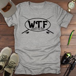 Wheres The Fish T Shirt Gift For Fishing Enthusiast