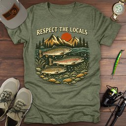 Respect The Locals T Shirt Gift For Fishing Enthusiast