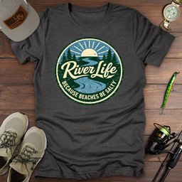 River Life T Shirt Gift For Fishing Enthusiast