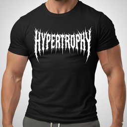 Hypertrophy T Shirt Gift For Fitness Lover